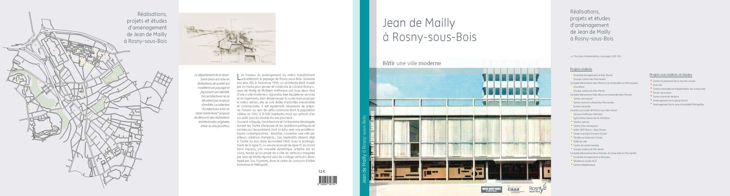 Couverture et 4e de couverture de l'ouvrage Jean de Mailly à Rosny-sous-Bois construire une ville moderne